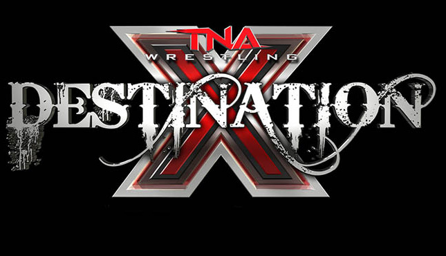 CTE PPV [TNA] - Destination X (2/23/2020) Destination-X-645x370