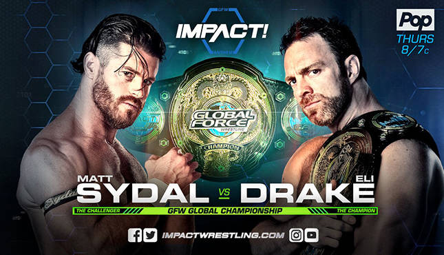 Matt Sydal Eli Drake GFW Impact Wrestling