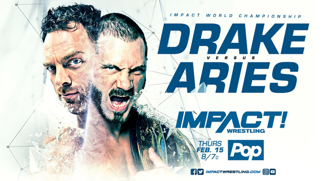 austin aries vs eli drake ii Impact Wrestling