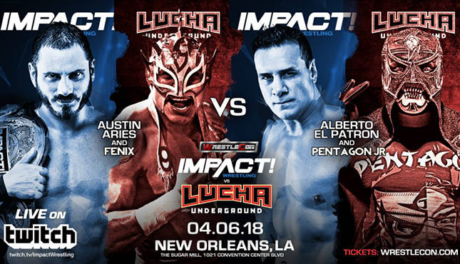 Main Event For Impact Wrestling Vs. Lucha Underground WrestleCon Show ...