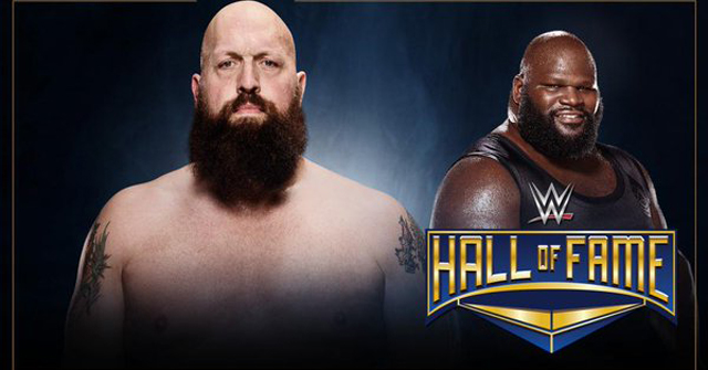 Big Show henry WWE Hall of Fame Paul Wight