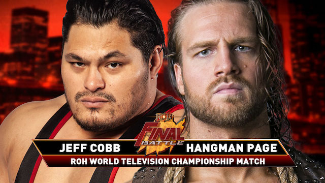 ROH Final Battle - Jeff Cobb vs. Adam Page