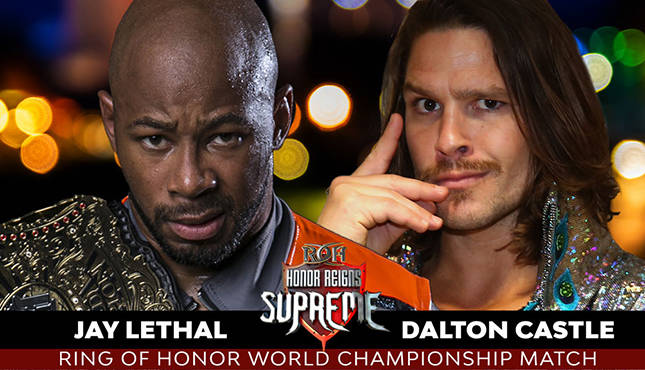 Jay Lethal Dalton Castle Honor Reigns Supreme ROH