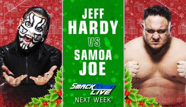 Jeff Hardy Samoa Joe WWE Smackdown 12-25-18