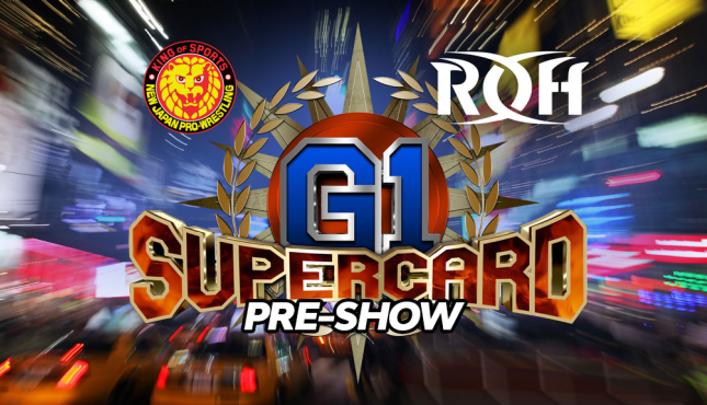 ROH NJPW G1 Supercard Pre-Show