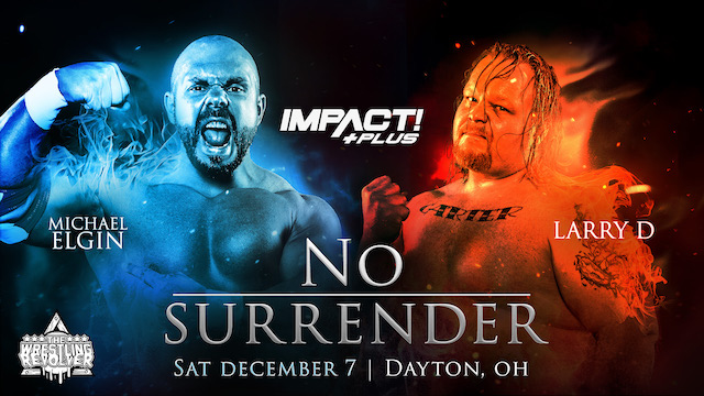 Impact Wrestling No Surrender - Michael Elgin vs. Larry D