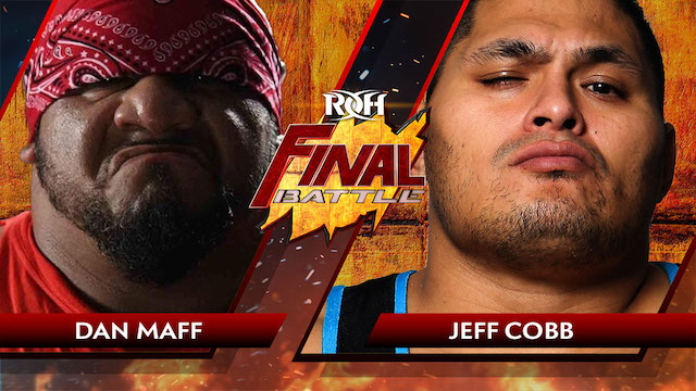 ROH Final Battle Jeff Cobb vs. Dan Maff