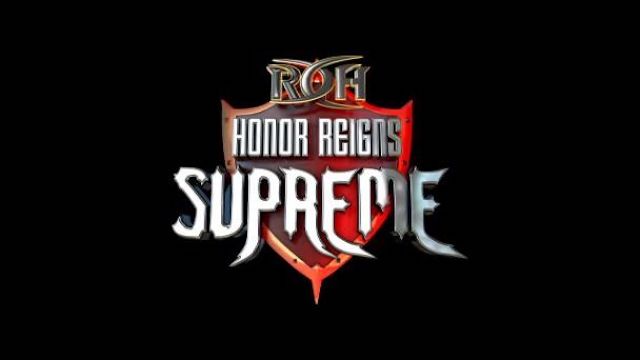 ROH - Honor Reigns Supreme