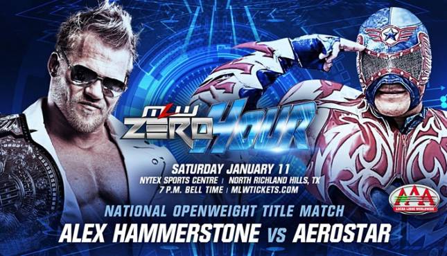 Alex Hammerstone Aerostar MLW Zero Hour