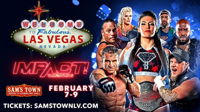 Impact Wrestling Sam's Town Las Vegas February 2020
