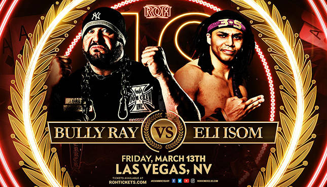 Bully Ray Eli Isom ROH 18th Anniversary