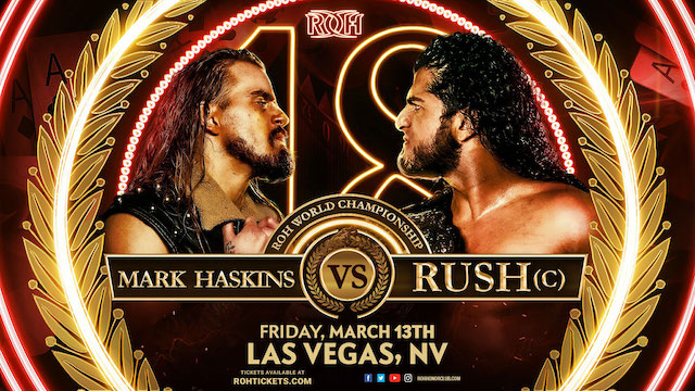 ROH Rush vs. Mark Haskins 18th Anniversary Show