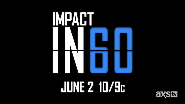 AXS TV Impact in 60 June 2