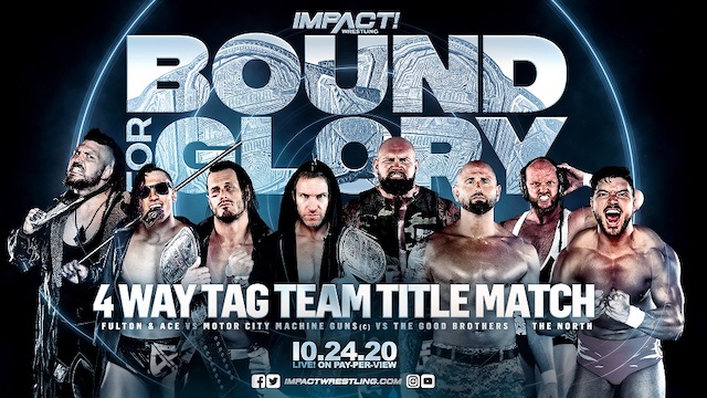 Bound for Glory 4 Way Tag Team Title Match