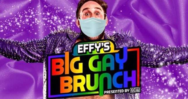 Effy Effy's Big Gay Brunch