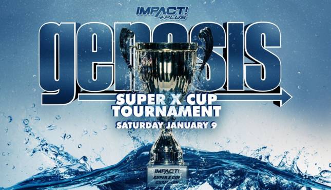 Super X Cup Impact Wrestling Genesis