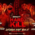 Impact News: Hard to Kill 2021 Airing on AXS TV Today, Rebroadcast of Last Week's Episode, Two-Month Offer For Impact+
