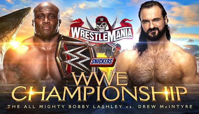 WrestleMania 37 Drew McIntyre vs Bobby Lashley