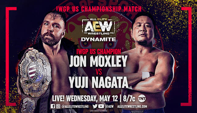 AEW Dynamite 5-12-21 Yuji Nagata Jon Moxley