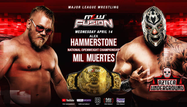 MLW: Fusion Alex Hammerstone vs. Mil Muertes