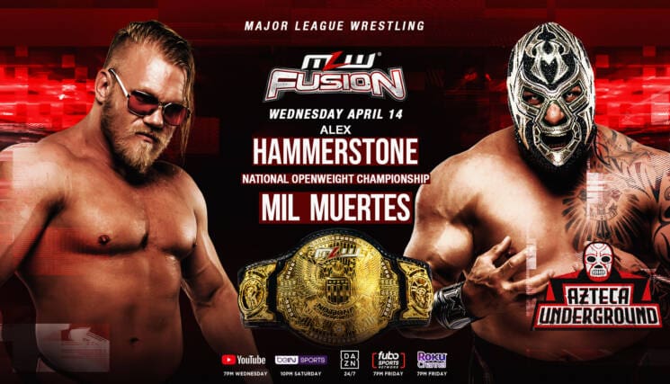 MLW: Fusion Alex Hammerstone vs. Mil Muertes