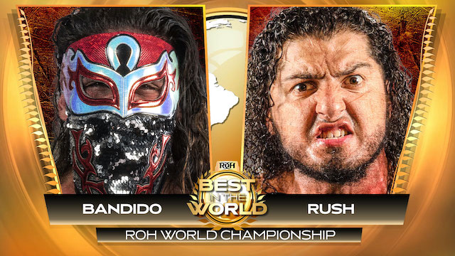 Rush vs. Bandido ROH Best in the World