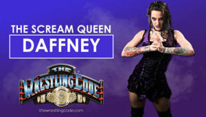 Daffney The Wrestling Code