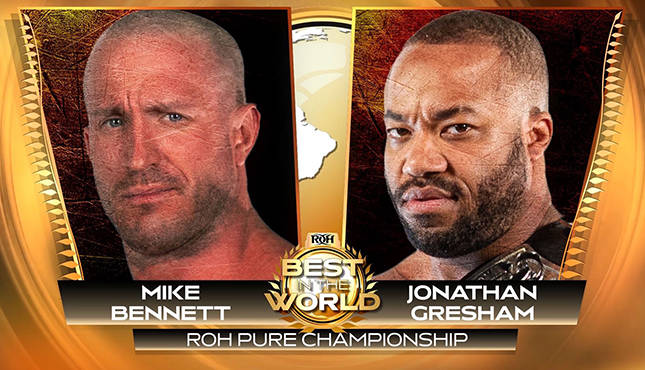 Mike Bennett Jonathan Gresham ROH Best in the World