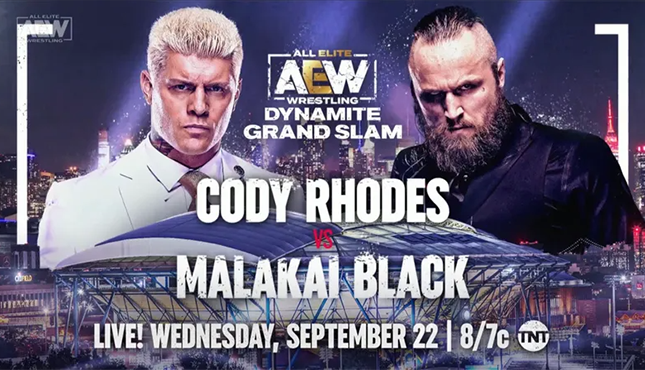 AEW Dynamite: Grand Slam Cody Rhodes Malakai Black