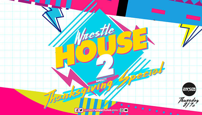 Impact Wrestling Wrestle House 2