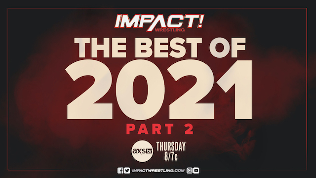 Impact Wrestling 12-30-21 - Best of 2021 Pt. 2