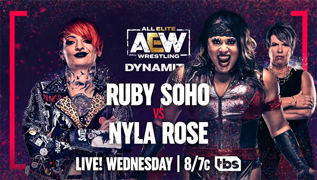 Nyla Rose vs. Ruby Soho Added To Next Week&#39;s AEW Dynamite | 411MANIA