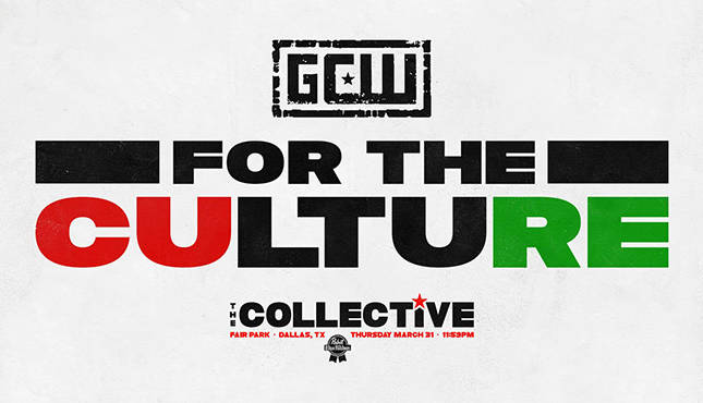 GCW For the Culture