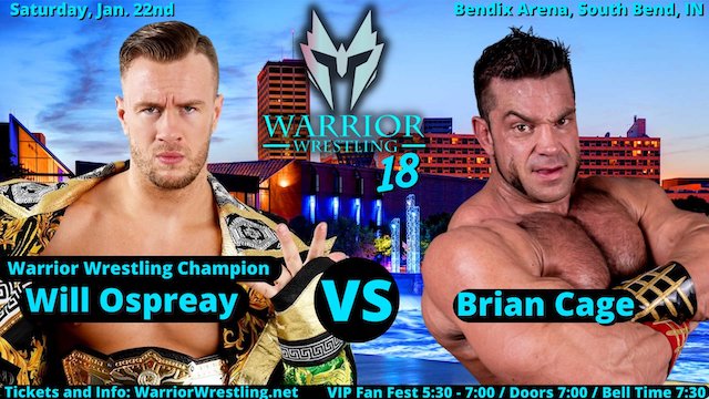 Warrior Wrestling - Will Ospreay vs. Brian Cage