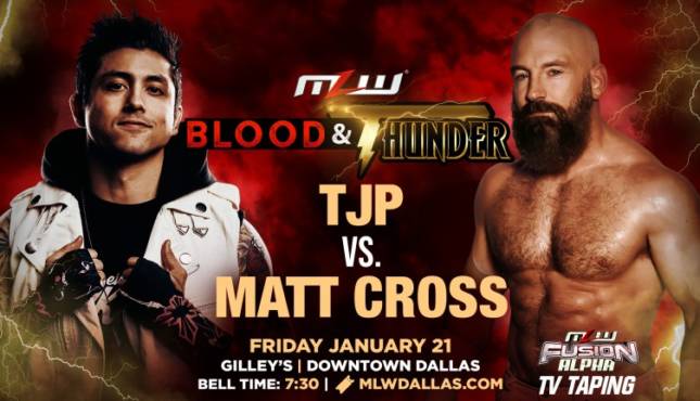 MLW Blood & Thunder TJP Matt Cross