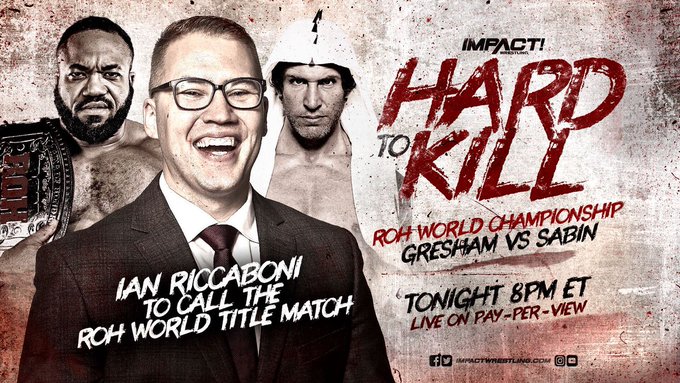 Impact Wrestling Hard to Kill Ian Riccaboni
