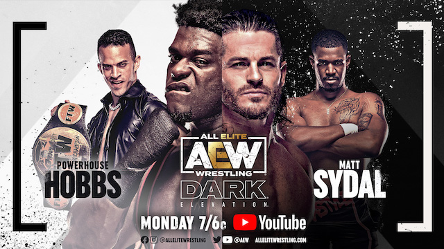 AEW Dark: Elevation - Powerhouse Hobbs vs. Matt Sydal