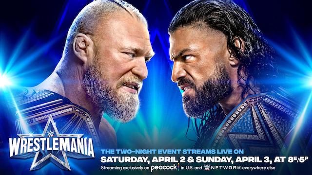 WWE WrestleMania 38 - Roman Reigns vs. Brock Lesnar