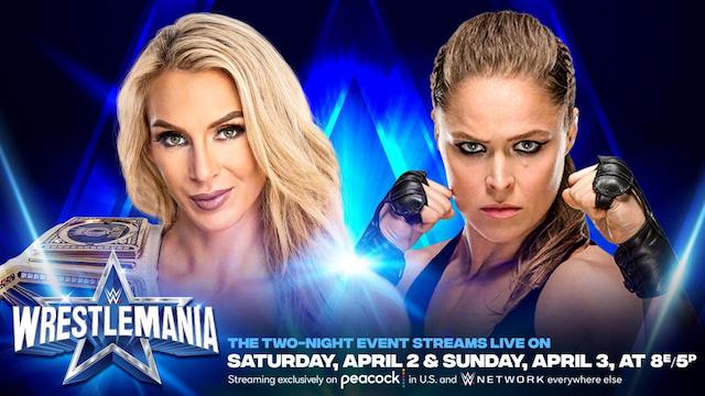 WWE WrestleMania 38 - Ronda Rousey Charlotte Flair