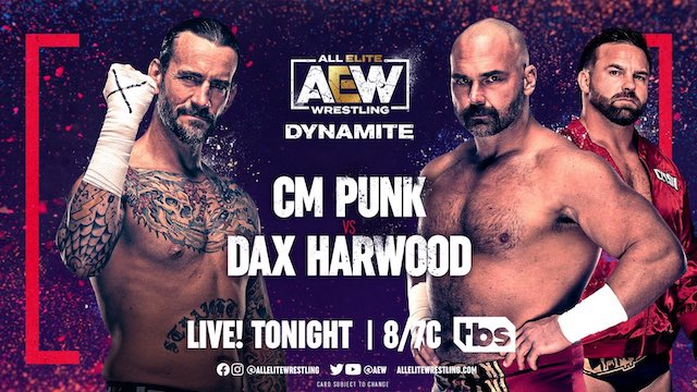 CM Punk vs. Dax Harwood AEW Dynamite
