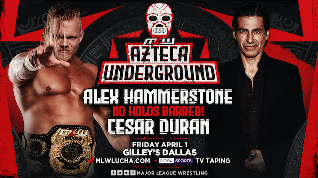 MLW Azteca Underground Hammerstone vs. Cesar Duran