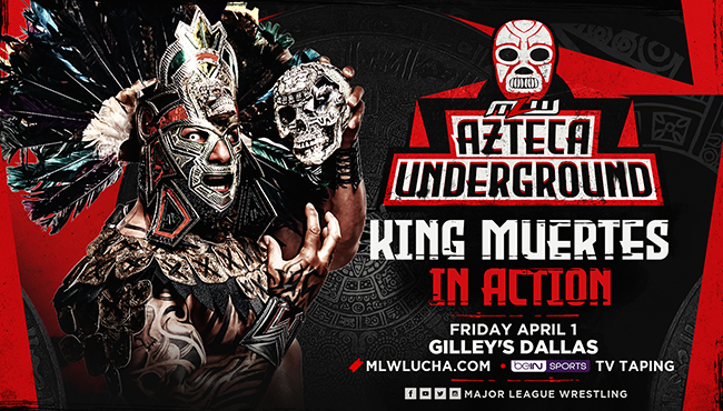 MLW Azteca Underground King Muertes