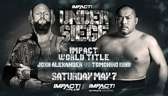 Updated Lineup For Impact Under Siege 411mania 