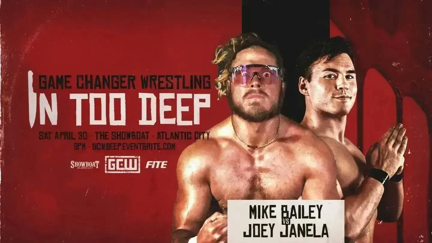 GCW In Too Deep Results from Atlantic City, NJ 04.30.22: Mike Bailey vs. Joey Janela, More | 411MANIA GCW In Too Deep Results from Atlantic City, NJ 04.30.22: Mike Bailey vs. Joey Janela, More | 411MANIA