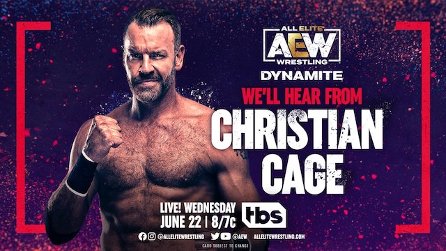 Christian Cage AEW Dynamite 6-22-2022