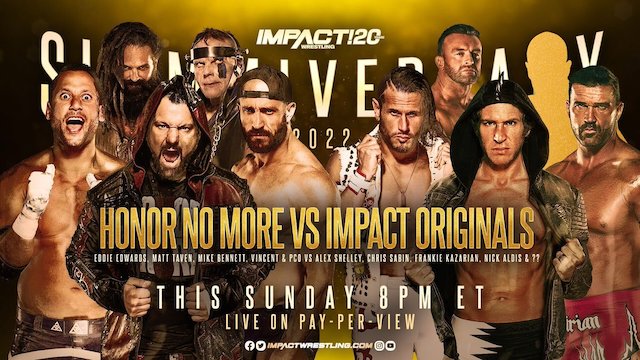 Nick Aldis, Impact Wrestling Slammiversary 2022 - Honor No More vs. Impact Originals