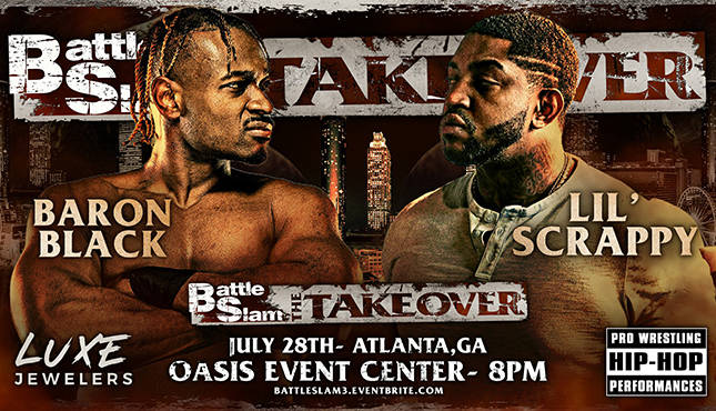 Baron Black Lil Scrappy Battle Slam: The Takeover