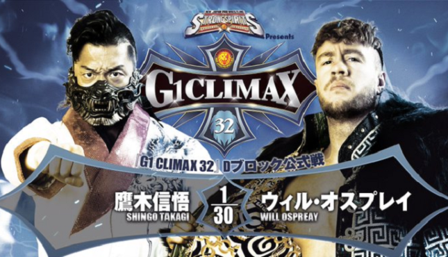 NJPW G1 Climax 32 Night Twelve - Shingo Takagi vs. Will Ospreay