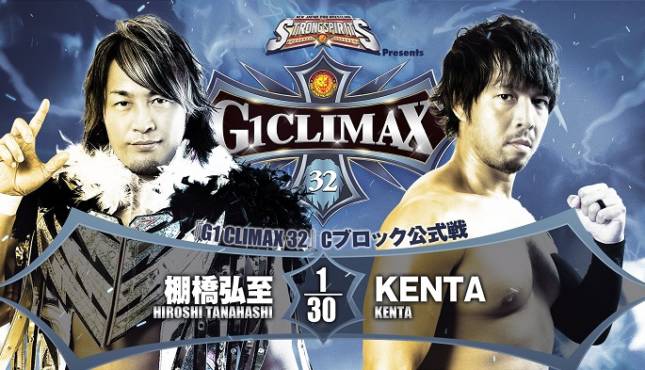 NJPW G1 Climax 32 Night Seventeen - Hiroshi Tanahashi vs. KENTA