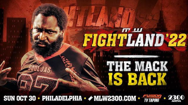 MLW Fightland 2022 Willie Mack